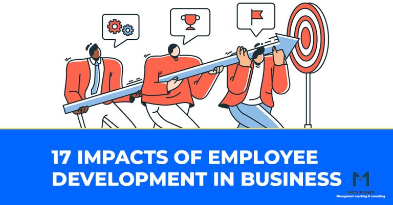 Employee Development and Impacts on Business