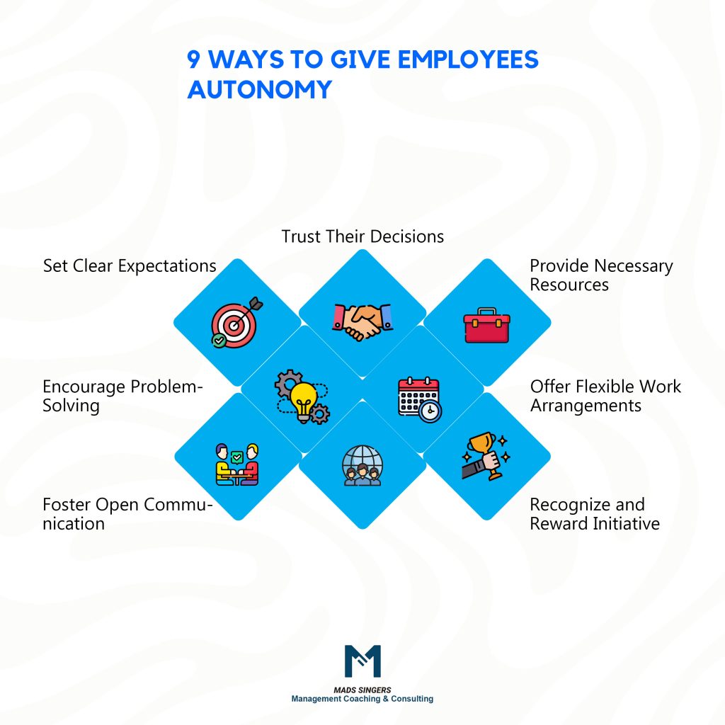 ways to give employees autonomy